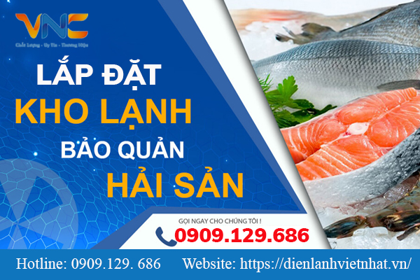 Bí Quyết Lắp Đặt Kho Lạnh Bảo Quản Hải Sản Hiệu Quả Tại Quận Thanh Xuân, Hà N